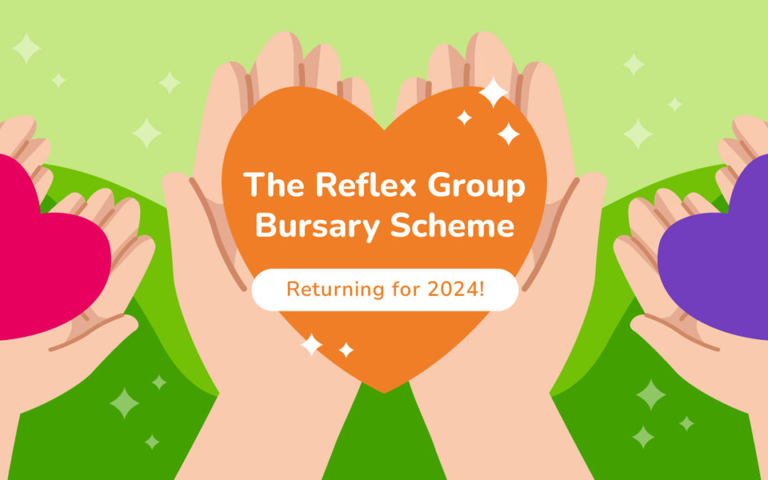 The Reflex Group Bursary Scheme: Returning for 2024!