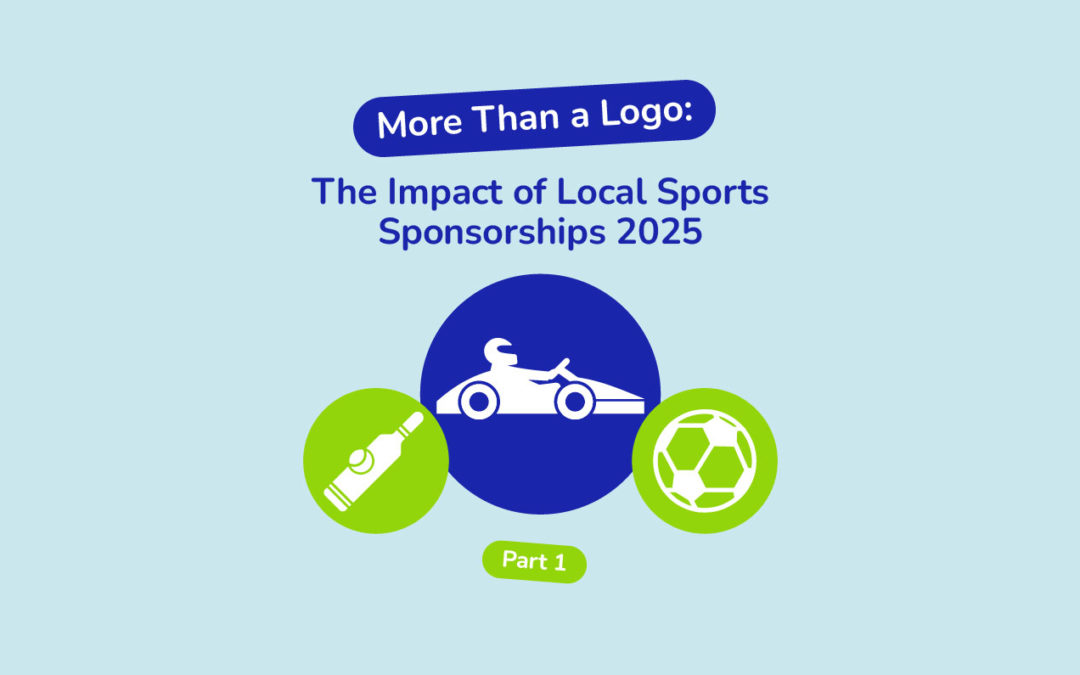 More Than a Logo: The Impact of Local Sports Sponsorships 2025 – Part 1